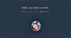 Desktop Screenshot of mynameismosh.com